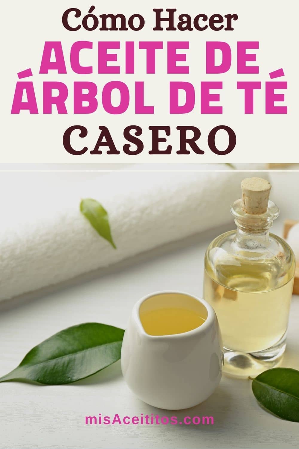 Cómo hacer aceite de árbol de té casero.