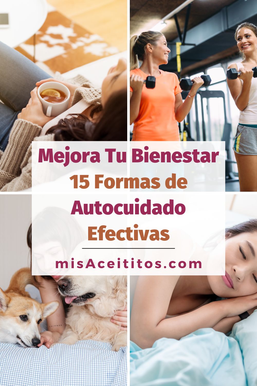 15 Formas Simples de Autocuidado para Tu Bienestar