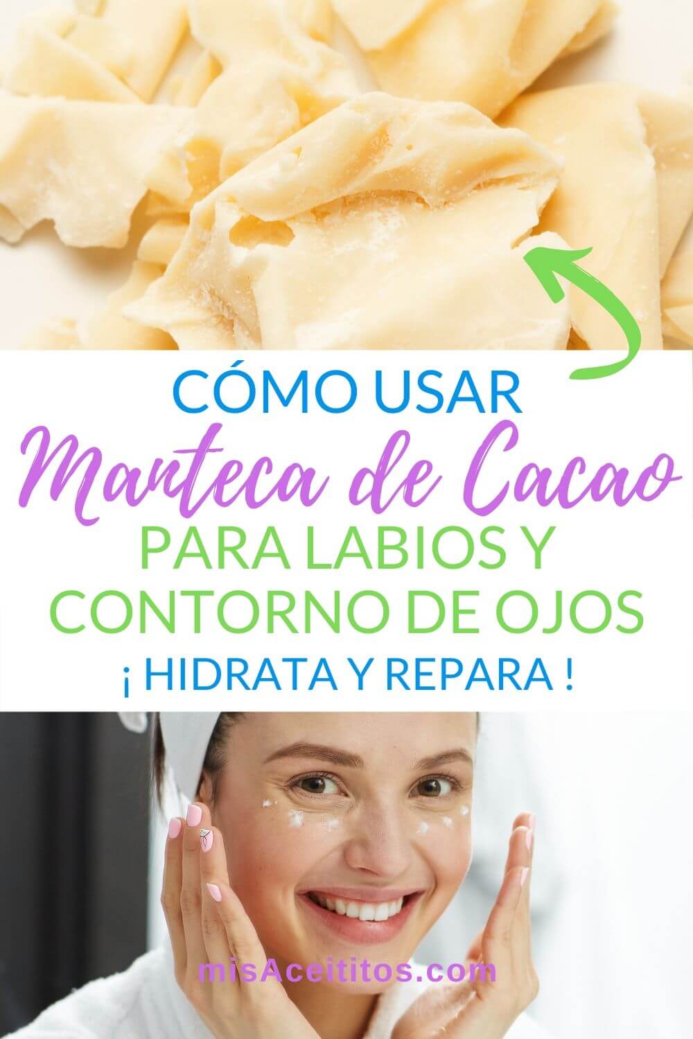 Usa manteca de cacao para labios y contorno de ojos. Suaviza, hidrata y protege la delicada piel tu boca y ojos. Reduce las arrugas y las líneas finas.