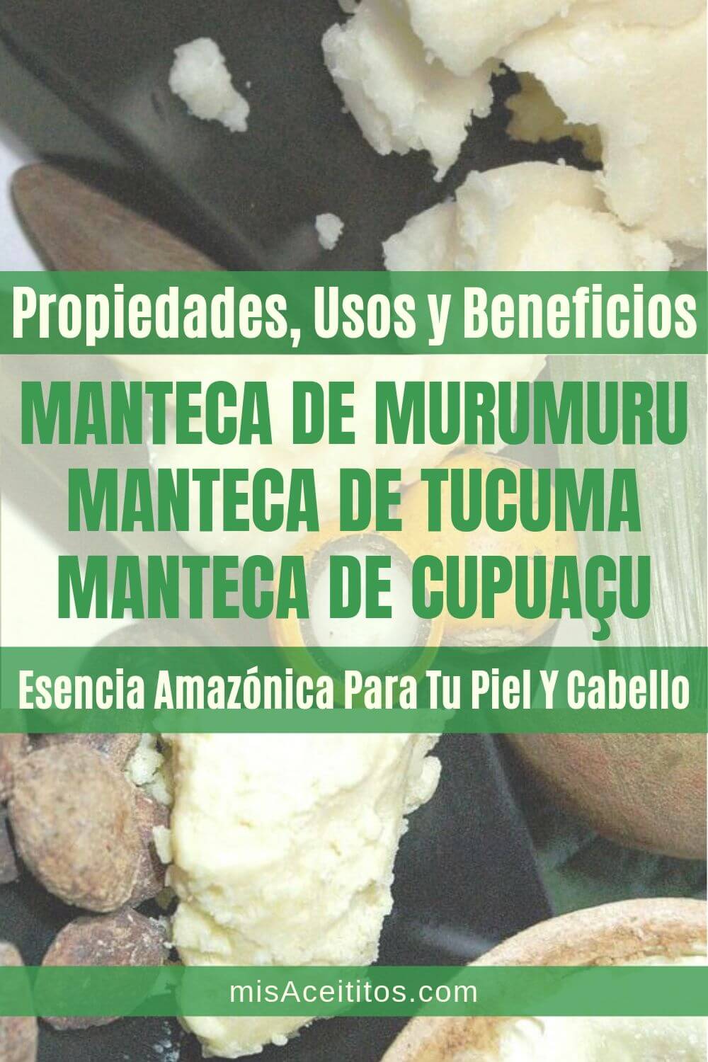 En este artículo te cuento todas las propiedades, beneficios y usos de las mantecas de Tucuma Cuapucu y Murumuru. Son ideales para el cuidado y salud de tu piel, uñas o cabello.