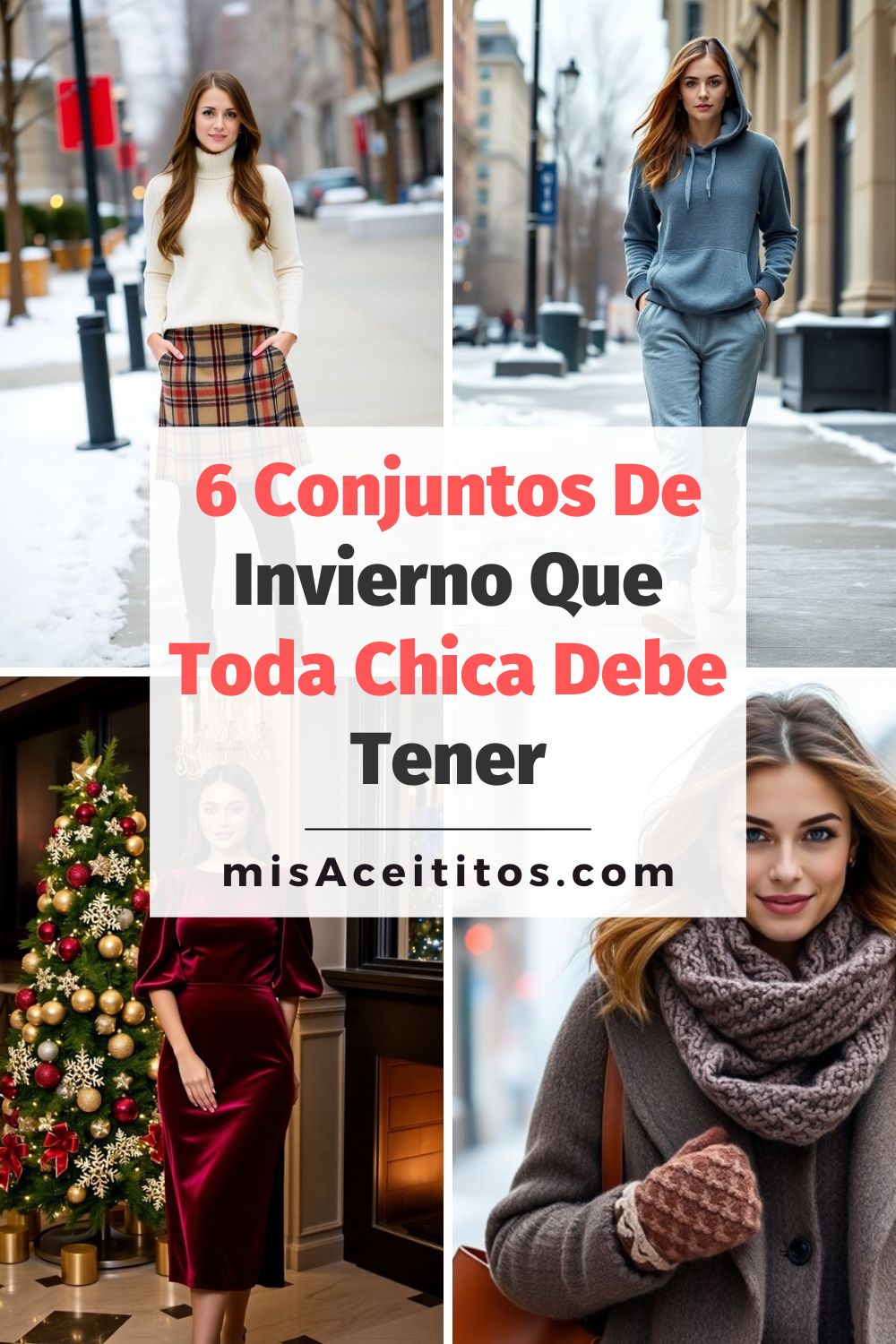 Esenciales De Invierno: 6 Conjuntos Que Amarás