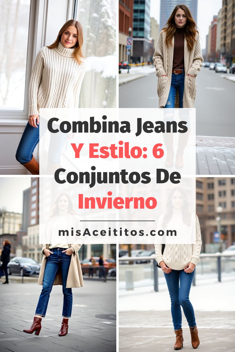 6 Conjuntos De Invierno Con Vaqueros Que Atraen
