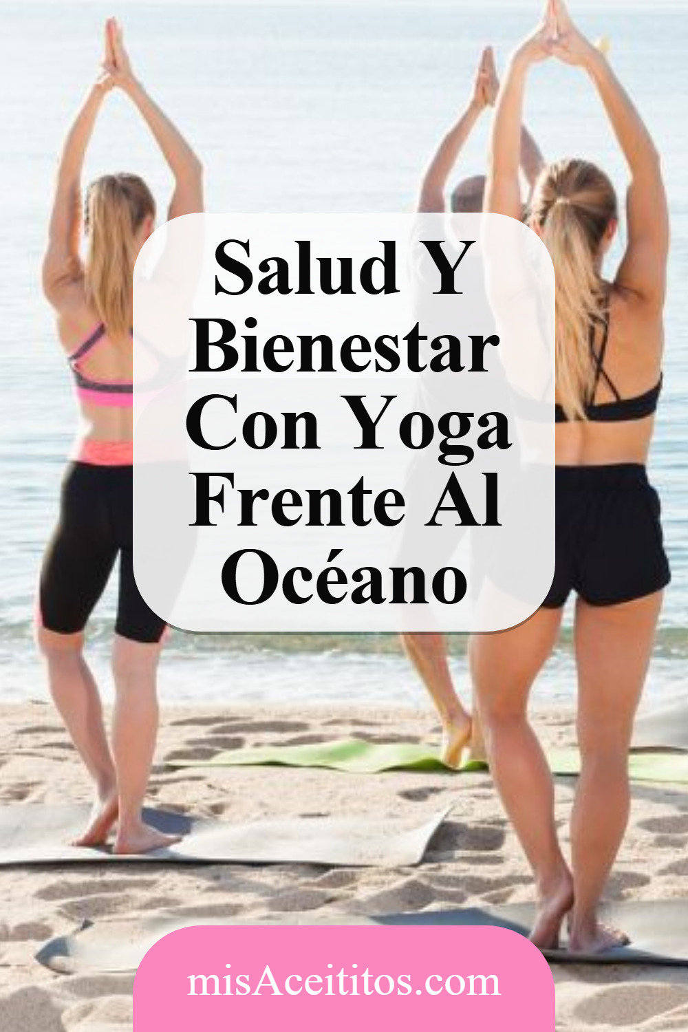Conexión Yogui En La Playa Al Ritmo Del Mar
